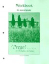 Workbook to accompany Prego! An Invitation to Italian - Graziana Lazzarino, Andrea Dini