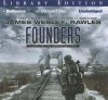 Founders: A Novel of the Coming Collapse - James Wesley Rawles