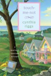 Touch-Me-Not - Cynthia Riggs