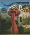 Fantastic Architecture - Michael Schuyt, Joost Elffers, George R. Collins