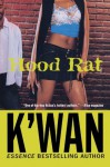 Hood Rat - K'wan