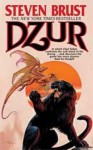 Dzur (Vlad) - Steven Brust