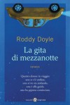 La gita di mezzanotte - Roddy Doyle