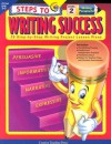 Steps to Writing Success Level 2: Level 2, Grade 2-3 (28 Step-By-Step Writing Success) - June Hetzel, Deborah McIntire