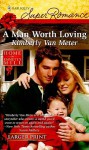 A Man Worth Loving - Kimberly Van Meter