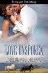 Love Unspoken - Delilah Hunt