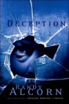 Deception (Ollie Chandler #3) - Randy Alcorn