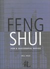 Feng Shui For A Successful Office: How To Create A Prosperous And Harmonious Workplace - Gill Hale