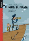 Niko el pirata - Christine Nöstlinger, Juan Berrio