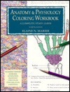 Anatomy & Physiology Coloring Workbook - Elaine Nicpon Marieb