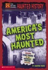 Haunted History: America's Most Haunted - Cameron Banks