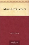 Miss Eden's Letters - Emily Eden, Violet Dickinson