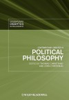 Contemporary Debates in Political Philosophy - Thomas Christiano, John Christman