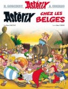 Astérix - Astérix chez les Belges - nº24 (French Edition) - René Goscinny, Albert Uderzo