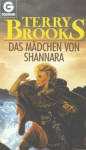 Das Mädchen von Shannara (Taschenbuch) - Terry Brooks, Erna Tom