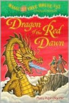 Dragon of the Red Dawn (Magic Tree House, #37) - Mary Pope Osborne