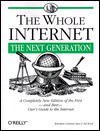 The Whole Internet: The Next Generation: The Next Generation - Kiersten Conner-Sax, Ed Krol