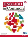 English in Common 2a Split: Student Book with Activebook and Workbook - Maria Victoria Saumell, Sarah Louisa Birchley