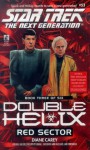 Red Sector (Star Trek: The Next Generation, #53; Double Helix, #3) - Diane Carey