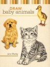 Draw Baby Animals - Jane Maday