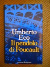 Il Pendolo di Foucault - Umberto Eco