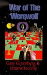 War of the Werewolf - Gary Greenberg, Jerome Tuccille