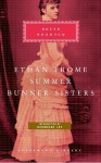 Ethan Frome, Summer, Bunner Sisters - Edith Wharton, Hermione Lee