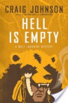 Hell Is Empty - Craig Johnson