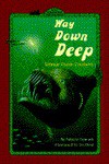 Way Down Deep Gb - Patricia Brennan Demuth