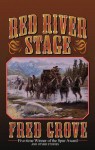 Red River Stage - Fred Grove