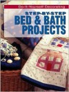 Step-By-Step Bed & Bath Projects - Meredith Books