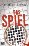 Das Spiel: Roman - Richard Laymon