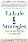 Failsafe Strategies: Profit and Grow from Risks That Others Avoid (Paperback) - Sayan Chatterjee