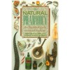 Natural Pharmacy, the - Miriam Polunin