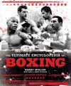 The Ultimate Encyclopedia of Boxing: Seventh Edition - Harry Mullan, Bob Mee, Matt Bozeat