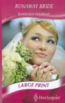 Runaway Bride - Barbara Hannay