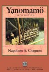 The Yanomamo - Napoleon A. Chagnon