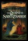 The Quest for Saint Camber (The Histories of King Kelson #3) - Katherine Kurtz