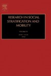 Research in Social Stratification and Mobility, Volume 23 - Kevin T. Leicht