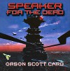 Speaker for the Dead (Ender's Saga, #2) - Orson Scott Card, Stefan Rudnicki, David Birney