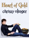 Heart of Gold - Chrissy Olinger