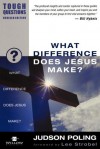 What Difference Does Jesus Make? - Garry Poole