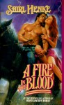 A Fire in the Blood - Shirl Henke