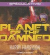 Planet of the Damned - Harry Harrison, Jim Roberts