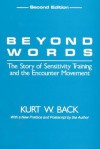 Beyond Words - Kurt W. Back