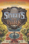 Gods of Manhattan 2: Spirits in the Park - Scott Mebus