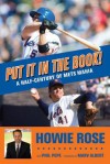 Put It in the Book!: A Half-Century of Mets Mania - Howie Rose, Phil Pepe, Marv Albert