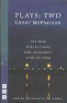 Plays, Two - Conor McPherson