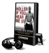 Holler If You Hear Me: Searching For Tupac Shakur (Playaway Adult Nonfiction) - Michael Eric Dyson, Bobby Spears Jr.