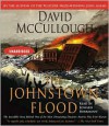 The Johnstown Flood - David McCullough, Edward Herrmann